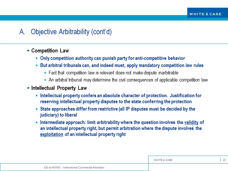 ESI at MGIMO - International Commercial Arbitration 22 Objective Arbitrability (cont’d) Competition Law Only